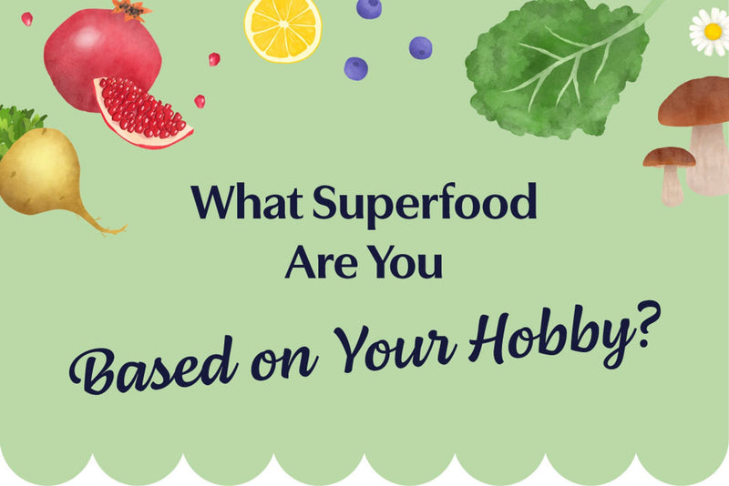 What Superfood Are You Based on Your Favorite Hobby?