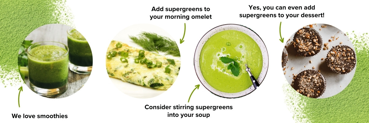 How to Incorporate Supergreens into Your Diet